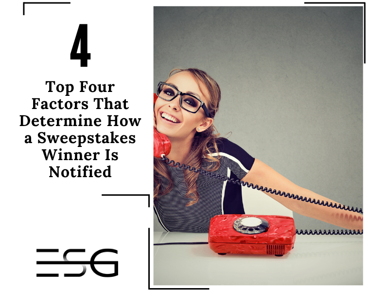 Top four factors that determine how a sweepstakes winner is notified, with a woman answering a red telephone.