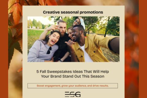 Enteractive Solutions Group offers five fall sweepstakes ideas that will help your brand boost engagement, build your audience, and drive results.
